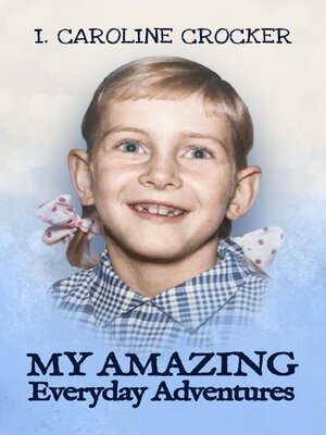 cover image of My Amazing Everyday Adventures